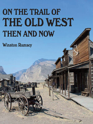 cover image of On the Trail of the Old West